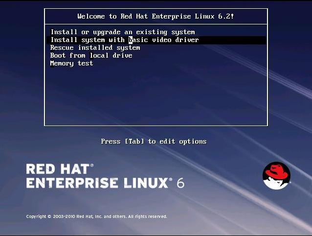 Installing the driver for RHEL6.2 1. Power ON the system unit, and insert the installation media for RHEL6.