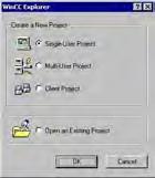 Process control runtime 9.4 How to set up and load the project Procedure When you have started WinCC for the first time, the following dialog box is displayed: 1.