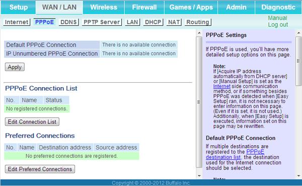 PPPoE Configure PPPoE settings here. This function is only available when the AirStation is in router mode.