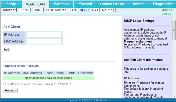 DHCP Configure DHCP settings here. This function is only available when the AirStation is in router mode. IP Address MAC Address Current DHCP Clients Enter an IP address to lease manually.