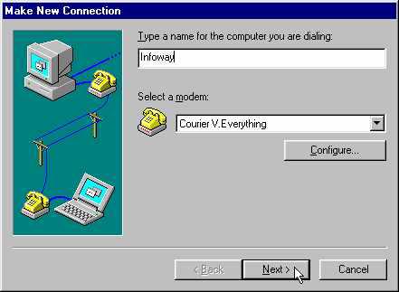 Click once inside this dialog box, then type Infoway Select a modem should already be