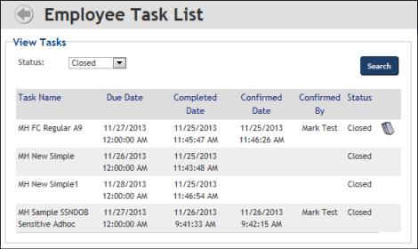 SEARCHING FOR AND VIEWING TASKS The Employee Task List page allows employees and task assignees to access a detail view of open, completed, and accepted tasks.