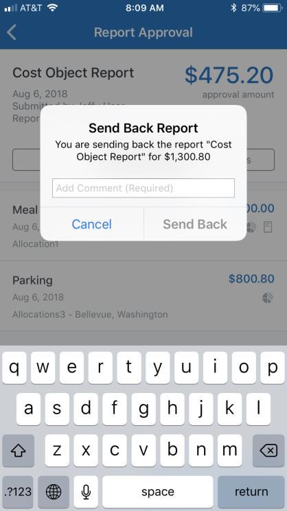 SEND BACK AN EXPENSE REPORT 1) On the home screen, tap Approvals. 2) On the Approvals screen, tap the desired expense report.