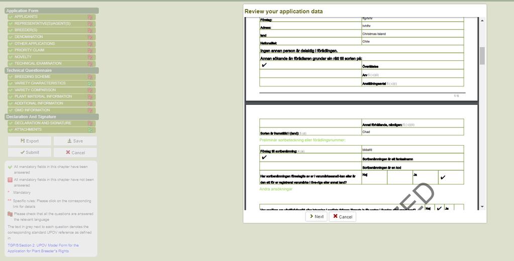 6.8 Submit When all mandatory questions are completed, the green check appears next to the corresponding chapter.