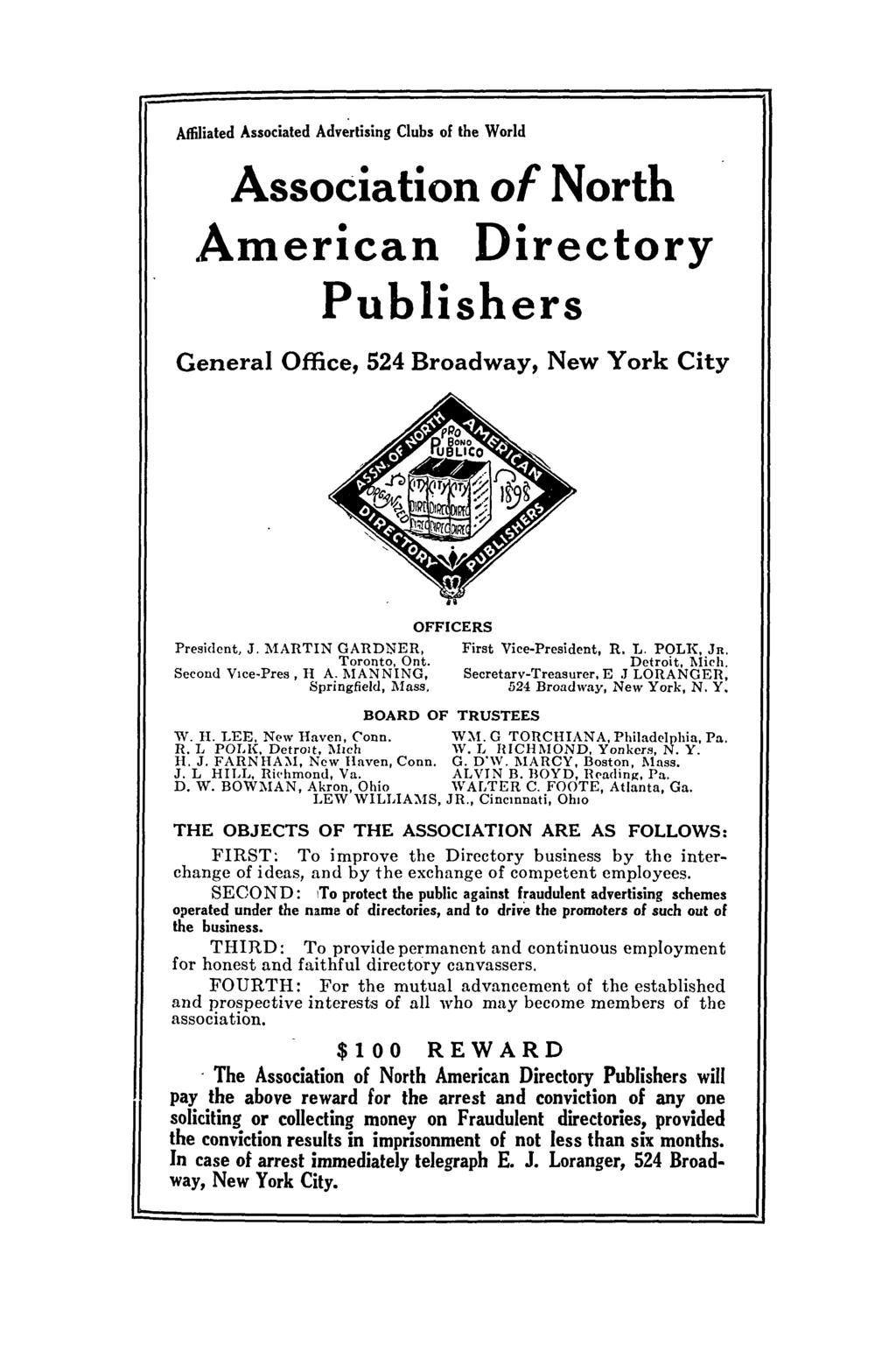 Affiliated Associated Advertising Clubs of the World Association of North American Directory Publishers General Office, 524 Broadway, New York City President, J.