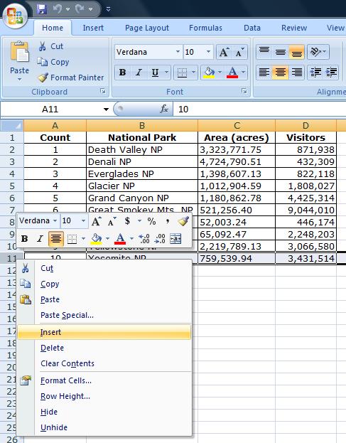 Spreadsheet Manipulations Inserting a Whole Row When creating a spreadsheet, you may find that