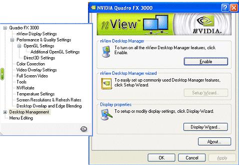 Chapter 4 NVIDIA Control Panel Access Accessing Desktop Manager Settings from the NVIDIA Display Menu Beginning with the Release 50 NVIDIA driver, the nview display properties and the nview Desktop