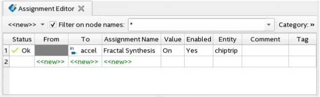 Figure 5. Fractal Synthesis Assignment in Assignment Editor 4. To run synthesis, click Synthesis on the Compilation Dashboard.