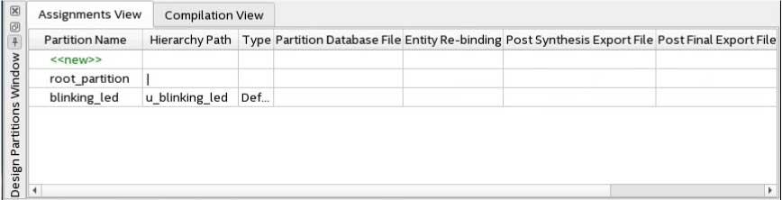 To view and edit all design partitions in the project, click Assignments Design Partitions Window. Figure 49. Design Partitions Window 5.