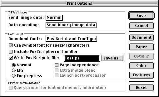 Print : Quality After confirming the information for each tab, click OK. Open Chooser from the Apple Menu to select AdobePS.