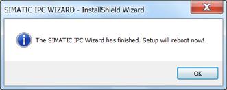 Installing IPC Wizard The SIMATIC IPC Wizard recognizes the existing hardware components and automatically installs the associated software and drivers. This operation can take several minutes.