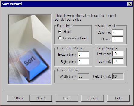 40 CHAPTER 1 Complete the Sort Wizard bundle facing slips information screen 1. Under Page Type, select whether to print the bundle facing slips by sheet or as a continuous feed.