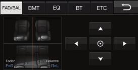 Fader / Balance Displays the set up menu as category like (fader / balance value). Fader value set up icon (up/down) Changes fader setting value.