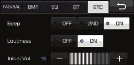 ETC: Displays the set up menu as category like (beep, loudness, initial volume). Setting ETC buttons Beep: Sets the beep out status as on, off and 2nd. Loud: Sets the loudness status as on or off.