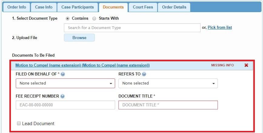 Depending on the Document Type you selected in the previous step, the system may request that you provide additional information regarding your filing. Complete all required fields, then click Next.