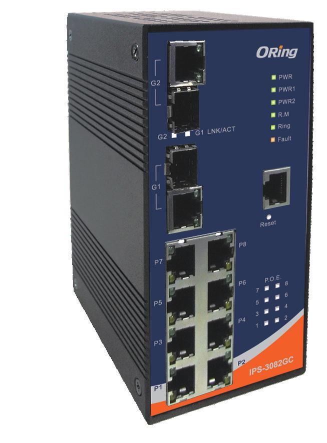 Ethernet Switch DIN-Rail Managed Fast PoE Ethernet Switch v2.0a / Feb, 2013 Features 10-port managed PoE Ethernet switch with 8x10/100Base- T(X) P.S.E. and 2xGigabit combo ports, SFP socket, 24V