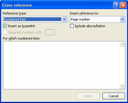 Next, select the type of reference to add (a page number, paragraph, etc ) and what you re referring to (a heading, a