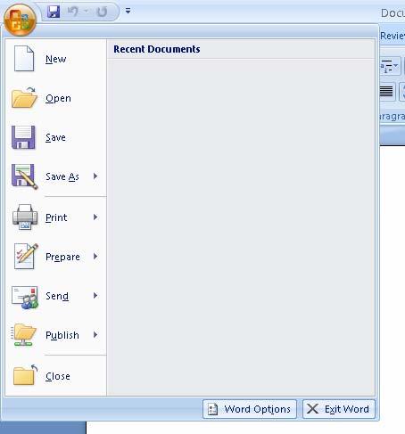 Saving your Document To save your document, simply click on the MS 2007 logo in the top left hand corner [ ]