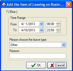 Shown as below: Edit: You can edit one asking for leave time period on the window.