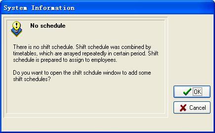 A. Click "Cancel" button, directly enter the Shift Timetable Maintenance: