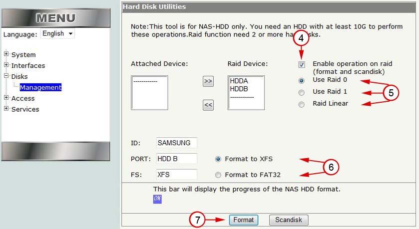 4.3 Setting up RAID In order to setup the HDD s in RAID, you must first put them into the Raid Device section. 1. Select HDDA 2. Select the >> button 3.