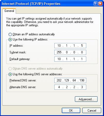 Select the Use the following IP address and Use the following DNS options. Specify the TCP/IP settings you want to use: IP address: 10.1.1.5 Subnet mask: 255.0.0.0 Default Gateway: 10.