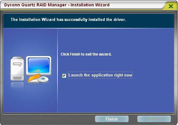 When installation is completed, you will see the following screen.