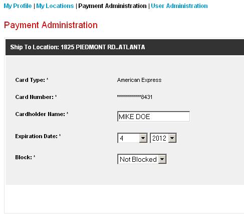 Section 7: Admin Users Editing a Card From the main Payment Administration page, click the Edit link to edit an existing card.