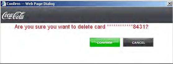 Section 7: Admin Users Deleting a Card From the main Payment Administration page, click the Delete link to delete an