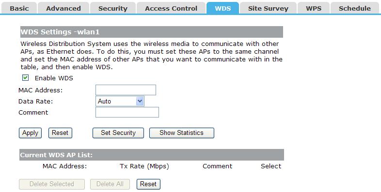 Enable WDS: Check this box to enable WDS function. MAC Address: Enter the remote AP MAC address.