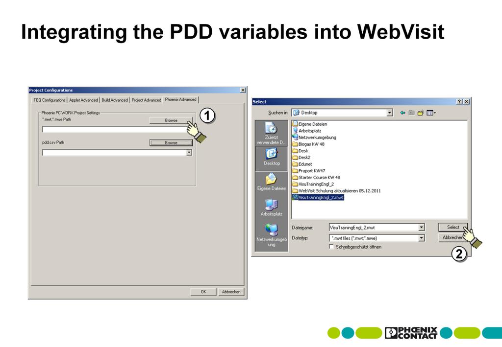 Getting started with visualization creation In order to now use the PDD variables that were created in the PC Worx project in WebVisit, you must specify the corresponding CSV file to WebVisit.