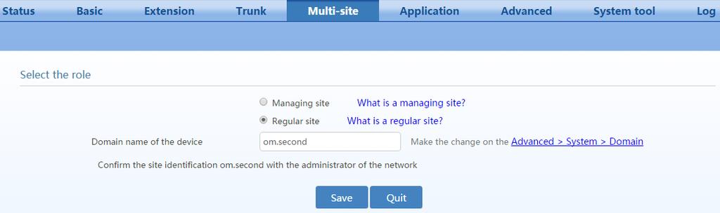 OM20/50 Series Document Administrator Manual Step1 On the Advanced > System interface, enter the domain name of common sites, and click Save.