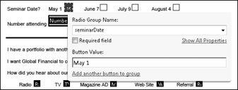 Part VI: Using Acrobat PDF Forms FIGURE 30.13 Name the field and add a button value. 9. Preview the form. 10. Save the form.