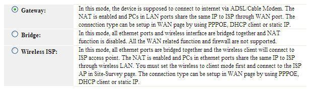 Also they should not be changed unless you know what effect the changes will have on your wireless Router. 5.1 Operation Mode Click Operation Mode Option on the sidebar.