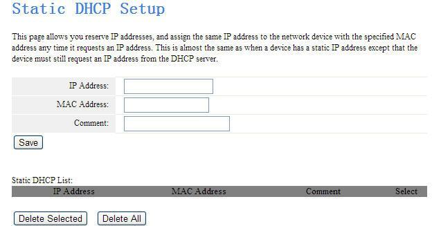 IP Address: shows the IP address of selected MAC address. MAC Address: choose the MAC address that you want to bind. 5.