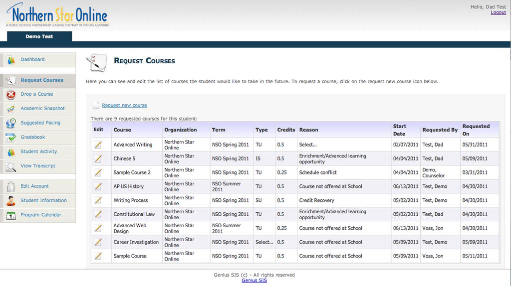 Course Request Review and Sign- off Click on Requested Courses from the student page to see their requests.