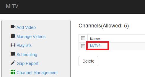 6. C h a n n e l M a n a g e m e n t : Select the Channel as is shown in the image above in order to make changes to your Channel.