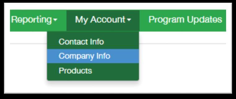 10. Updating Company Information To update your company information, go to My Account and then Company Info. Only Admin Contacts can edit company info.