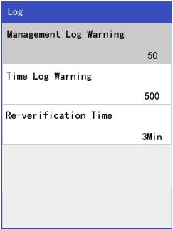 3.3.5 Log MENU Setting Log Log warning Management log Warning: when the management log remains the setting value, the device will give the warning. Management log max: 10,000.