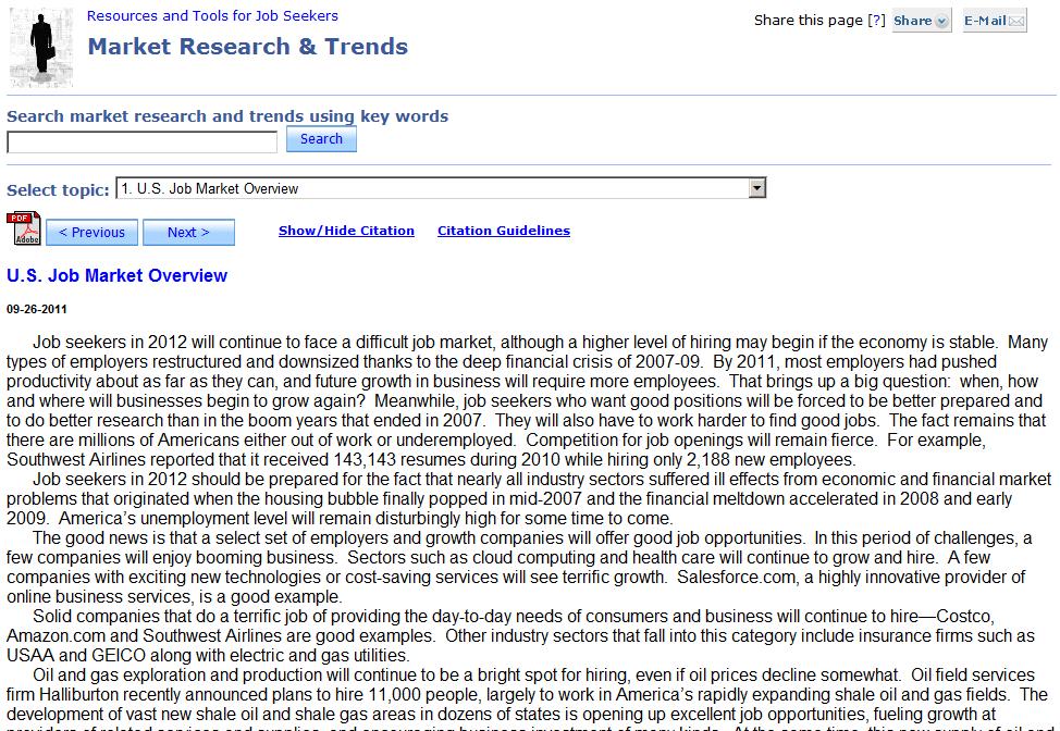 Job Market Trends The Job Market Trends selection on the Resources page will open the Market Research & Trends page. This page opens with an article displayed.