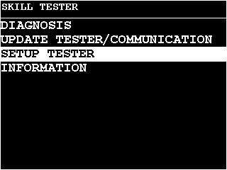 3.3 SETUP TESTER MENU This Section allows the tester configuration to be changed.