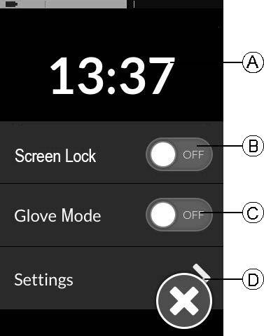 Invacare LiNX Menu Screen Fig. 5-5 Entry Fig. 5-4 Function A Clock View and edit time. B Screen Lock Activate screen lock. C Glove Mode Activate Glove Mode.