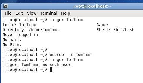 finger TomTimm As you can see, there is no such user as TomTimm which means the userdel r command has deleted the user TomTimm plus the home directory.
