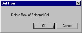 2. FAPT PICTURE (Windows) Input Row : When a certain cell is selected entirely, moving the cursor to the position at which rows are to be inserted and clicking the Input Row button causes the Number