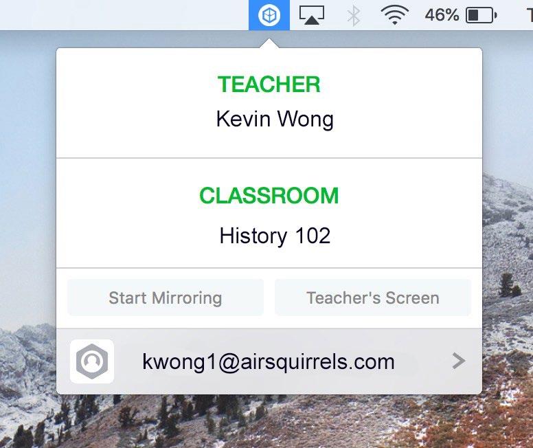Teacher s Screen (Chromebook, Windows, macos) When the teacher has activated