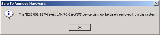 You are advised to always disable the PC Card prior to removing the card from the PC Card slot. This will allow the Windows operating system to: Log off from the network server.