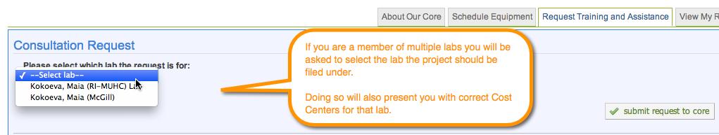 Requesting Services: Click request service for any service you would like to begin with a core. a. Again, if you are a member of multiple labs you will be asked to select the lab this project should be referenced against.