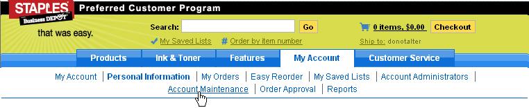 Set Order Approval Limits From the My Account tab, click Account Maintenance. From the Account Maintenance page, select Order Approval Limits.