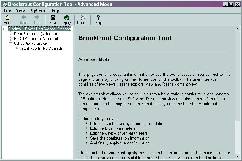 Advanced Mode Advanced Mode If you have different types of Dialogic Brooktrout modules in your system or you want to configure your identical modules differently, you must use Advanced Mode: When the