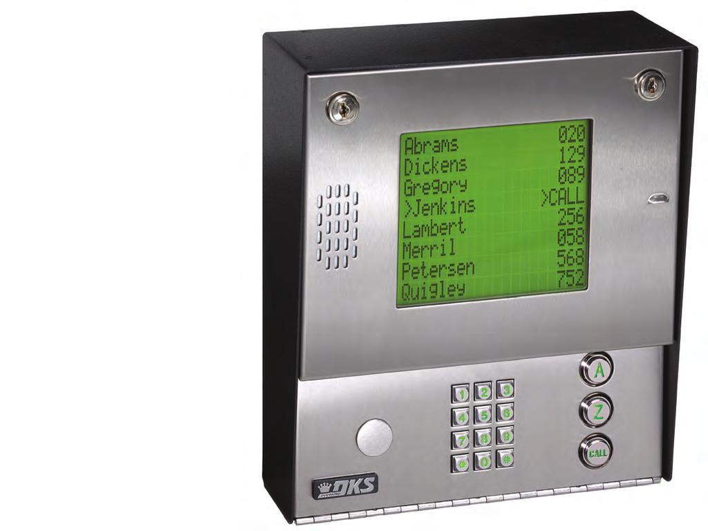 TELEPHONE ENTRY / ACCESS CONTROL SYSTEMS Unlimited Range Nationwide coverage.